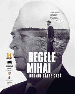 Documentarul „Regele Mihai: Drumul spre casă”, recompensat cu premiul publicului la Festivalul de Film şi Istorii de la Râşnov