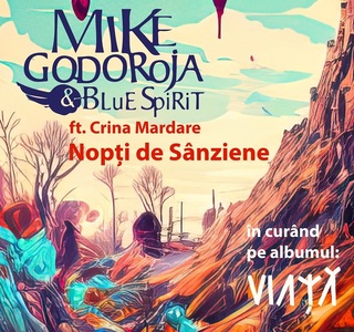 Mike Godoroja & Bluespirit lansează videoclipul melodiei „Nopţi de Sânziene” ft. Crina Mardare - VIDEO