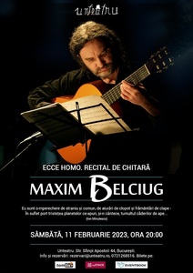 Recital de chitară cu Maxim Belciug, în primul concert din 2023 la Unteatru