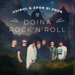 Trupele Cuibul & Zdob şi Zdub lansează noua variantă a melodiei "Doina Rock'N'Roll", imn al unei generaţii de muzicieni din Republica Moldova - VIDEO