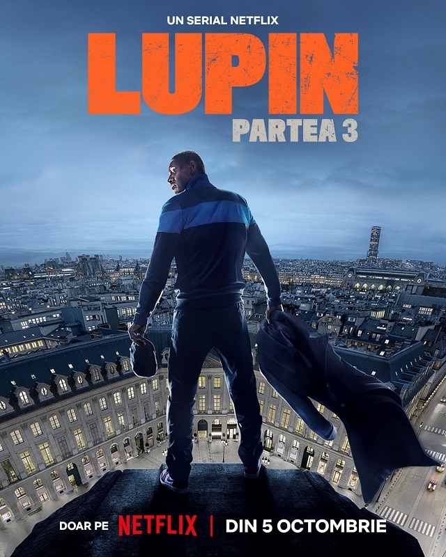 „Lupin: Partea 3” va avea premiera în 5 octombrie pe Netflix