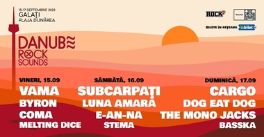Cargo, VAMA, Subcarpaţi, COMA, byron, The Mono Jacks, între artiştii care vor cânta la Danube Rock Sounds de la Galaţi