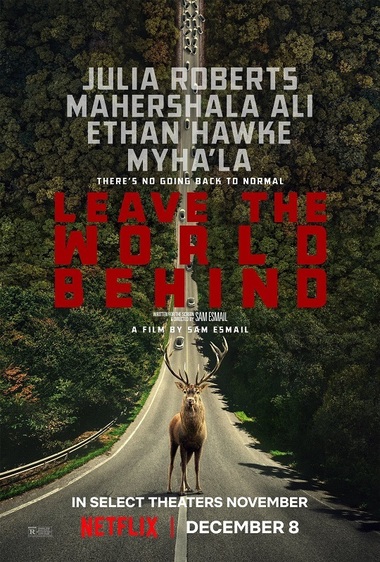 Netflix a lansat trailerul filmului "Leave the World Behind" cu Julia Roberts - VIDEO