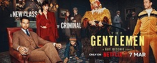 „The Gentlemen”, un nou serial de Guy Ritchie, din 7 martie pe Netflix - VIDEO