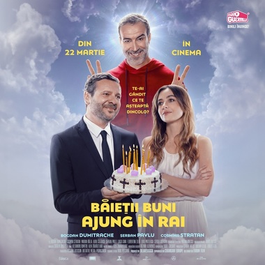 
Bogdan Dumitrache, Cosmina Stratan, Sergiu Costache, Şerban Pavlu şi Marian Râlea joacă în „Băieţii buni ajung în Rai”, din 22 martie la cinema