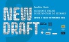 Înscrierile pentru a treia ediţie New Draft, rezidenţa de dezvoltare de scenarii de film, se prelungesc până la 2 iunie