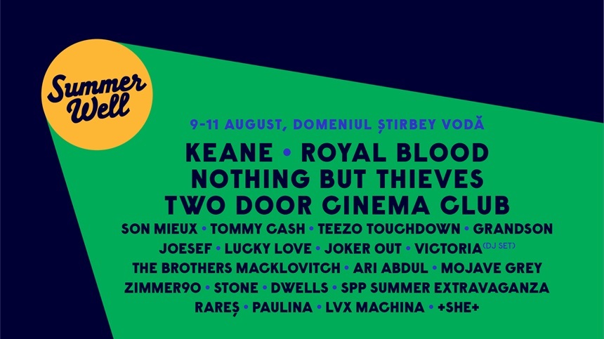 Cinci scene la Summer Well de pe Domeniul Ştirbey Vodă din Buftea. Keane, Nothing But Thieves, Royal Blood, Two Door Cinema Club vor cânta între 9 şi 11 august