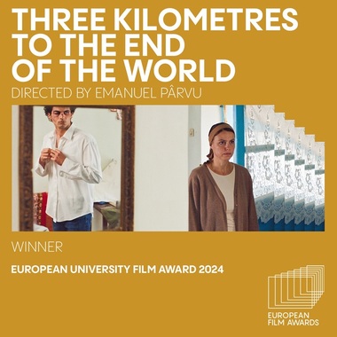 Premiile Academiei Europene de Film - „Trei kilometri până la capătul lumii” a fost distins cu European University Film Award