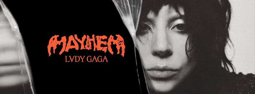 Următorul album al lui Lady Gaga, „Mayhem”, va fi lansat în 7 martie/ VIDEO