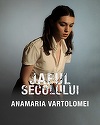 Actriţa Anamaria Vartolomei va fi prezentă la Bucureşti, luni, la premiera de gală a filmului „Jaful secolului”

