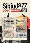 Sibiu Jazz Festival 2025 va avea loc între 5 şi 9 noiembrie. Rolando Luna şi Christine Salem, între invitaţi
