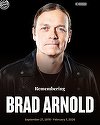 Brad Arnold, solistul trupei rock 3 Doors Down, a murit la 47 de ani. El suferea de cancer renal