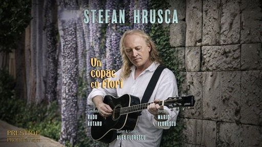 Ştefan Hruşcă revine pe scenele din ţară cu turneul „Un copac cu flori”/ Programul concertelor