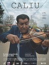 Documentar despre universul unuia dintre cei mai mari lăutari ai lumii, Gheorghe „Caliu” Anghel, intră în cinematografe/ VIDEO