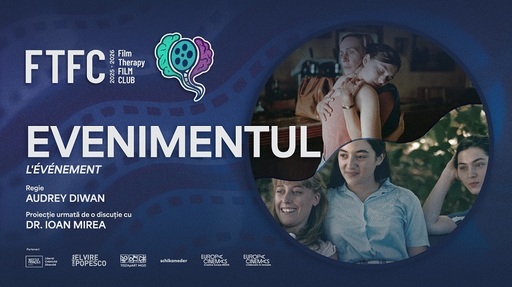 "L’événement", cu Anamaria Vartolomei, ultima proiecţie din programul Film Therapy Film Club - FTFC de la Cinema "Elvire Popesco"
