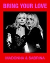 Madonna şi Sabrina Carpenter au lansat „Bring Your Love”, single extras de pe viitorul album al reginei pop - VIDEO