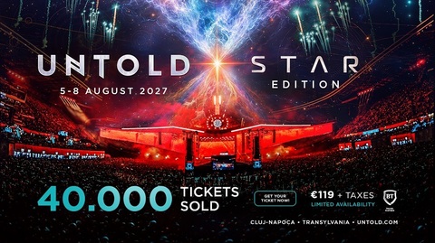 Mai mult de 40.000 de abonamente au fost deja vândute pentru UNTOLD Star Edition din 2027