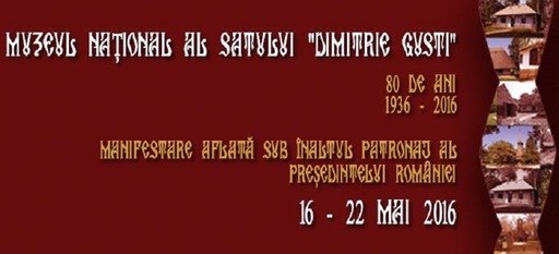 Muzeul Satului ”Dimitrie Gusti” sărbătoreşte 80 de ani de la înfiinţare cu onoruri militare, spectacole şi expoziţii