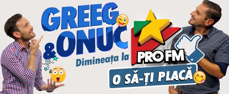 Matinalul ProFM, prezentat de GreeG şi Onuc, revine luni în grila postului de radio