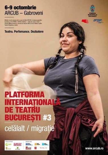 Platforma Internaţională de Teatru Bucureşti #3 va avea loc între 6 şi 9 octombrie la ARCUB