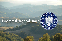 Ministerul Culturii: România înscrie pe Lista Tentativă a UNESCO graniţa romană a provinciei Dacia; bugetul este prevăzut
