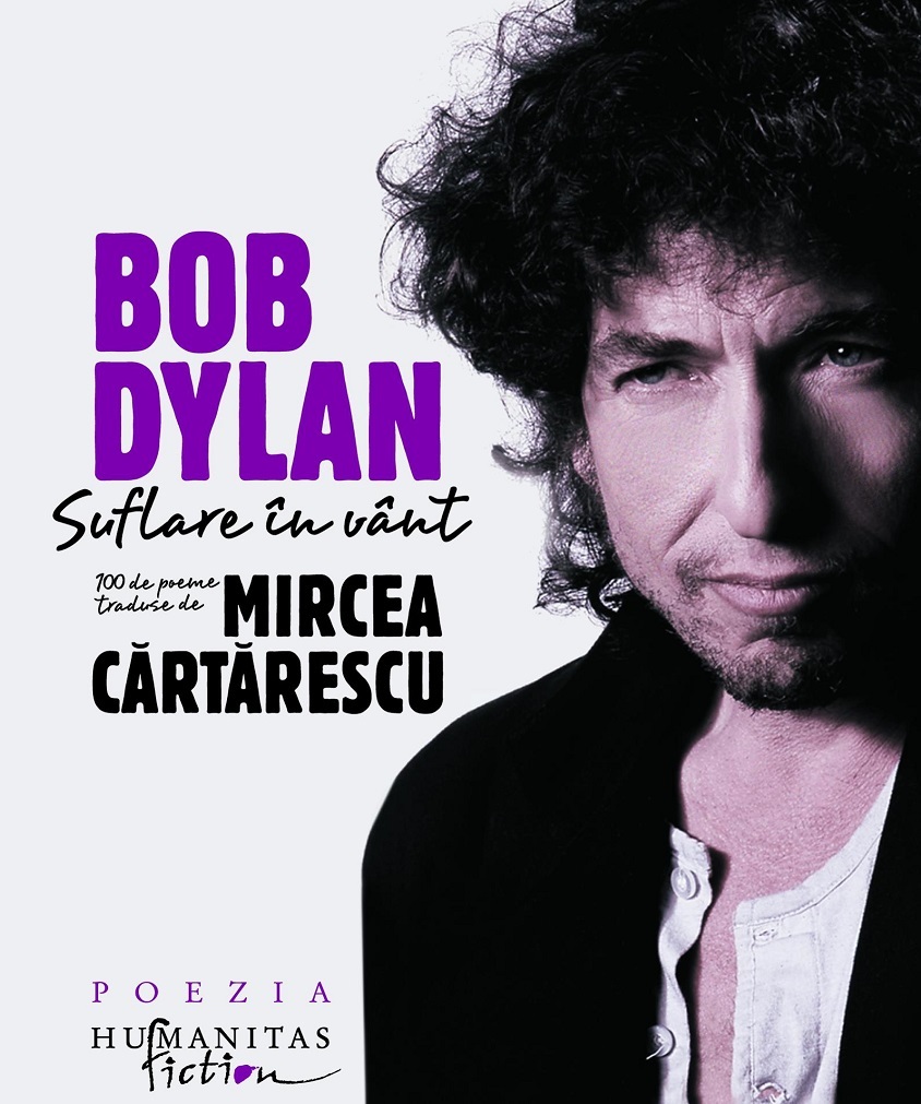 Volumele ”Suflare în vânt”, ”Tarantula” şi ”Cronica vieţii mele” de Bob Dylan vor fi reeditate de Humanitas