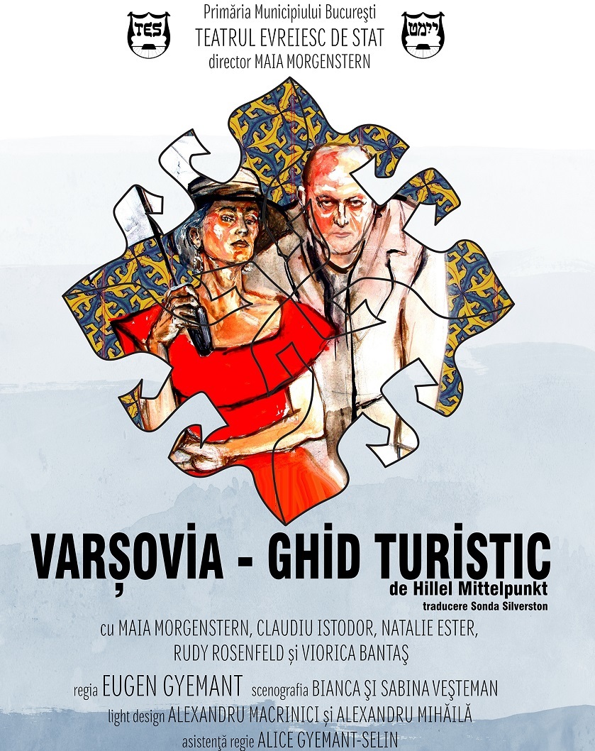 Teatrul Evreiesc de Stat îşi reia activitatea miercuri, în sediul central, cu premiera spectacolului ”Varşovia - ghid turistic”