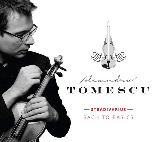 “Bach to basics”, de Alexandru Tomescu, a fost ales discul de muzică clasică al anului 2016 în România