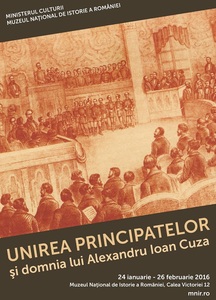 De Ziua Unirii, MNIR prezintă micro-expoziţia "Unirea Principatelor şi domnia lui Alexandru Ioan Cuza”