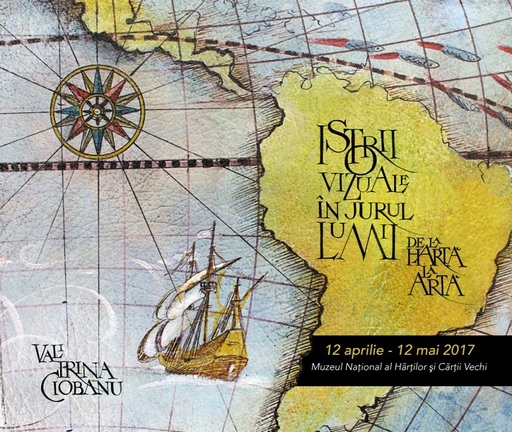 Muzeul Naţional al Hărţilor şi Cărţii Vechi va prezenta o expoziţie de hărţi pictate pe piele, inspirate din istorii şi legende