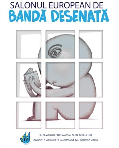 Salonul European de Bandă Desenată, în mai la Bucureşti - Expoziţie, mese rotunde, ateliere şi dezbateri