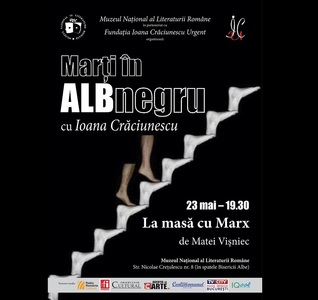 Spectacolul de teatru ”La masă cu Marx” de Matei Vişniec va fi prezentat la Muzeul Naţional al Literaturii Române din Bucureşti