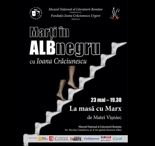 Spectacolul de teatru ”La masă cu Marx” de Matei Vişniec va fi prezentat la Muzeul Naţional al Literaturii Române din Bucureşti