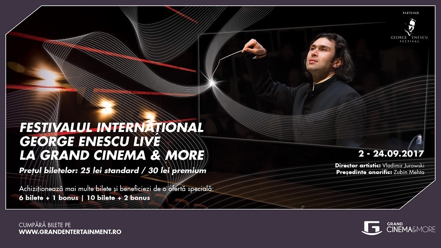 Festivalul "George Enescu": 33 de concerte şi recitaluri vor fi transmise în direct la Grand Cinema & More