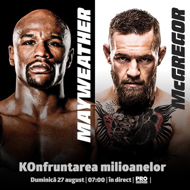Meciul de box dintre Floyd Mayweather şi Conor McGregor va fi difuzat în direct de Pro TV
