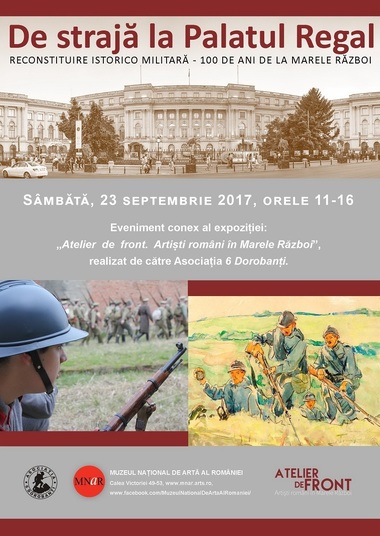 O reconstituire istorico-militară la 100 de ani de la Marele Război, organizată în curtea Palatului Regal