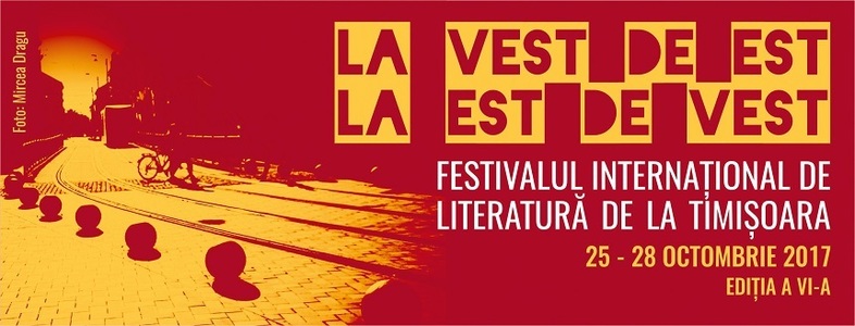 Scriitori din zece ţări, la Festivalul Internaţional de Literatură de la Timişoara 2017