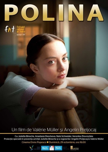 Festivalul Naţional de Teatru 2017: Proiecţia specială a filmului "Polina” va avea loc duminică în prezenţa actriţei Juliette Binoche