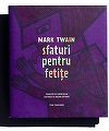 "Sfaturi pentru fetiţe", de Mark Twain, a fost desemnată cea mai frumoasă carte la concursul naţional de design