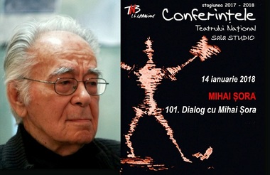 Mihai Şora este invitatul primei conferinţe de la Teatrul Naţional în 2018