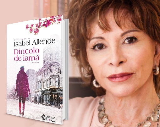 Romanul "Dincolo de iarnă", de Isabel Allende, o poveste despre solidaritate, iertare şi iubire, va fi lansat la librăria Humanitas