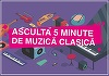Proiectul „Ascultă 5 minute de muzică clasică” al Radio România Muzical va începe joi şi îl va avea ambasador pe violonistul Alexandru Tomescu