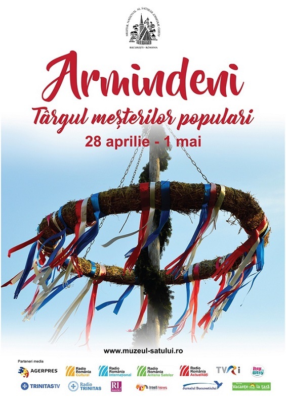 Târgul de Armindeni are loc până pe 1 mai, la Muzeul Naţional al Satului "Dimitrie Gusti"