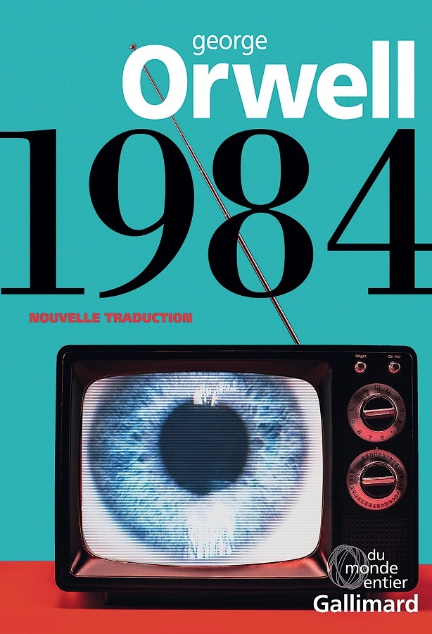 Capodopera lui Orwell "1984" apare într-o nouă traducere în limba franceză după 70 de ani