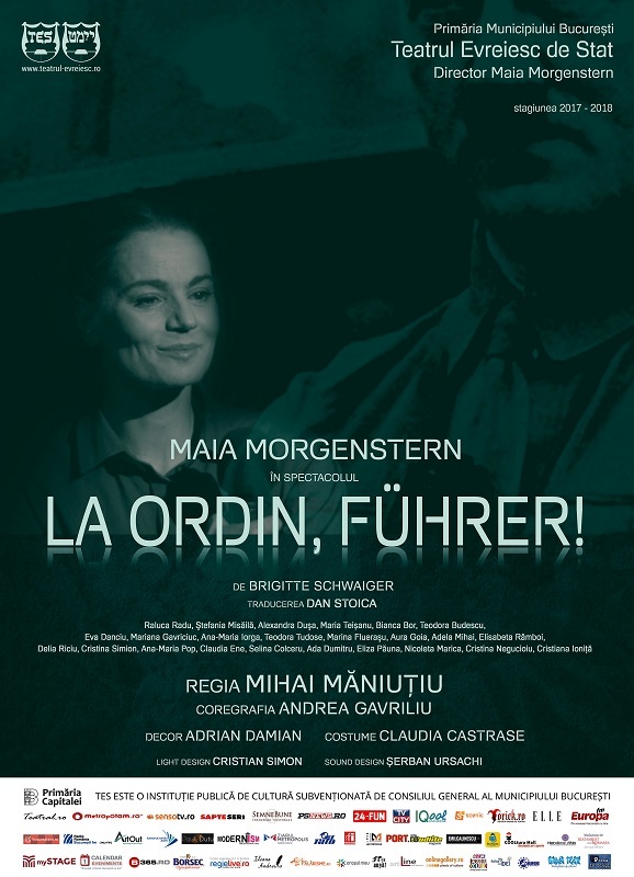 Premiera spectacolului "La ordin, Führer!”, în regia lui Mihai Măniuţiu, la Teatrul Evreiesc de Stat