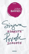 Romanul "Singura poveste", de Julian Barnes, "o analiză a suferinţei din iubire", va fi lansat la Librăria Humanitas Kretzulescu