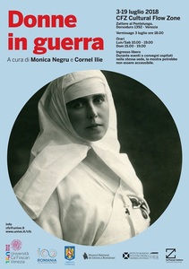 Expoziţia "Femeile de pe front (1916–1918). Centenarul Primului Război Mondial şi al Marii Uniri" se deschide la Veneţia