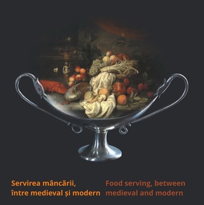 Expoziţia "Servirea mâncării, între medieval şi modern" va fi deschisă pe 20 iulie, la Muzeul Naţional Brukenthal