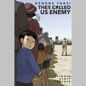 Romanul grafic de memorii „They Called Us Enemy” al lui George Takei va fi lansat în vara lui 2019