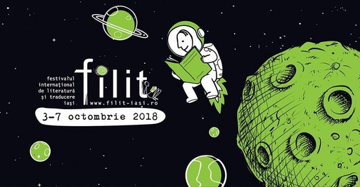 Peste 100 de evenimente dedicate publicului şi profesioniştilor, la FILIT 2018